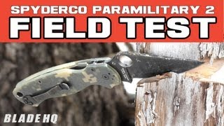 Spyderco Paramilitary 2 Field Test [upl. by Arret]