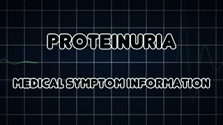 Proteinuria Medical Symptom [upl. by Aivle]