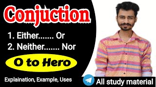 Conjuction  English Grammer  uses of either or neither nor  class 10th 11th 12th NCERTCBSE [upl. by Einor484]