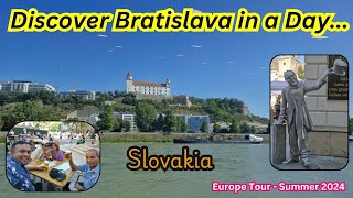 One Day Tour in Bratislava  Europe Tour  Summer 2024 bratislava slovakia europe danuberiver [upl. by Arimat611]