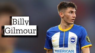 Billy Gilmour  Skills and Goals  Highlights [upl. by Deuno638]