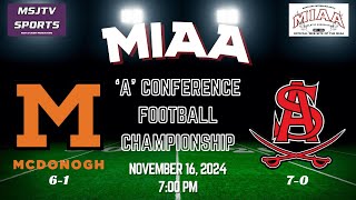 2024 MIAA Football Championship  McDonogh vs Archbishop Spalding [upl. by Edelman]