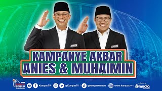 Kampanye Akbar Terakhir AniesMuhaimin di JIS Jakarta  10 Februari 2024 [upl. by Cornelie352]