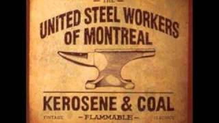 United Steel Workers of Montreal Ask Me to Stay [upl. by Ayojal]