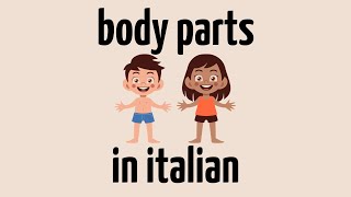 43 Body parts 👁🦷👣🧠in Italian Italian for beginners  A1B1B2C1C2 Vocabulary [upl. by Artina]