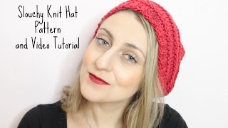 Slouchy Knit Hat Pattern [upl. by Apurk]