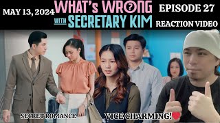 Episode 27  Whats Wrong with Secretary Kim  Kim Chiu  Paulo Avelino  REACTION VIDEO [upl. by Aridatha]