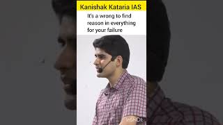 Be mentally prepared for everything Kanishak Kataria IAS upsc ias ipsmotivation iasmotivation [upl. by Cowden]