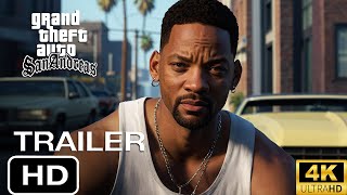 GTA SAN ANDREAS  Teaser Trailer 2026 Will Smith Ice Cube  Live Action Concept [upl. by Bremble]