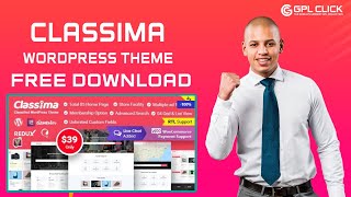 Classima Theme Free Download Latest Version  Lifetime Free Updates  GPLCLICK [upl. by Nylarac]