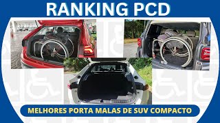 RANKING PCD  MELHORES PORTA MALAS ENTRE OS SUVS COMPACTOS [upl. by Sahc455]