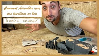 Comment assembler en ANGLE avec des tourillons bois  Partie 2  Bois Feuilles Ciseaux [upl. by Ycinuq]