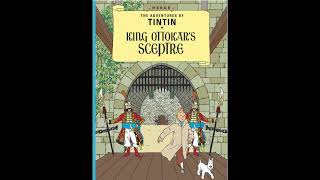 quotKing Ottokars Sceptre Tintin 8quot By Hergé [upl. by Inger]