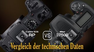 Canon EOS RP vs Nikon D7500 Ein Vergleich der technischen Daten [upl. by Connor308]