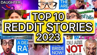 Top 10 Reddit Stories Of 2023 [upl. by Lareneg]