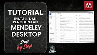 Tutorial Install dan Penggunaan Mendeley Terbaru v21170 [upl. by Zolnay]