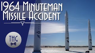 1964 Vale SD Minuteman Missile Accident [upl. by Bessy]