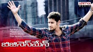 Businessman Telugu Movie  Bad Boyz Full Song [upl. by Anirbed563]