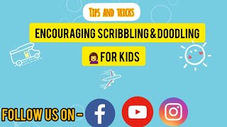 Tips amp Tricks for Scribbling And Doodling For Toddlers [upl. by Sletten]