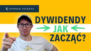 Jak inwestować w spółki dywidendowe  poradnik dla początkujących [upl. by Nohj]