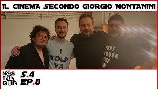 S4  EP 8 Il Cinema Secondo Giorgio Montanini [upl. by Cirillo18]