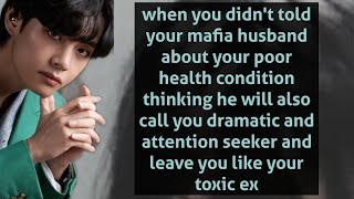 Kim Taehyung ffwhen you didnt told your mafia husband about your [upl. by Ajtak]