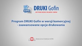 Program DRUKI Gofin  Zaawansowane opcje drukowania [upl. by Brink630]