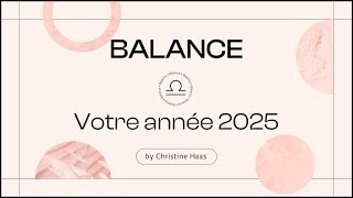 Horoscope 2025 Balance ♎️ by Christine Haas astrologue et psychologue [upl. by Nawuq]