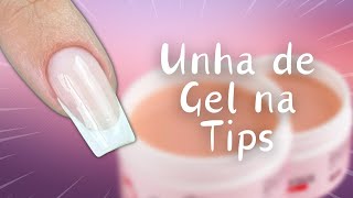 ✅UNHA EM GEL COM TIPS PASSO A PASSO [upl. by Neeruan]