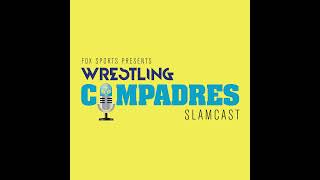 Stephanie McMahon Booker T  The Wrestling Compadres Slamcast [upl. by Jillana]