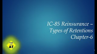 IC 85 Type of Retentions  Insurance Institute  Licentiate  Associate  Fellowship [upl. by Eenehs]