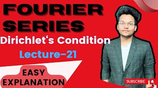 Dirichlets Conditions  L21  Conditions of a Fourier Series  EASY EXPLANATION [upl. by Garey]