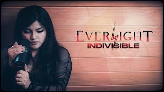 Everlight – “Indivisible” VIDEO OFICIAL [upl. by Bigot]