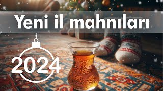 🎄2024  Yeni il mahnıları 11 mahnı [upl. by Karry]