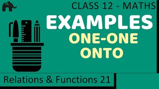 Maths Relations amp Functions part 21 Example oneone onto CBSE class 12 Mathematics XII [upl. by Ecaj]