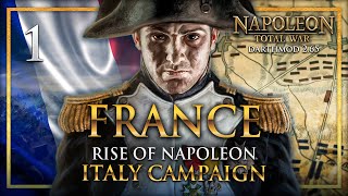 THE RISE OF NAPOLEON Napoleon Total War Darthmod  France  Italy Campaign 1 [upl. by Paxon852]