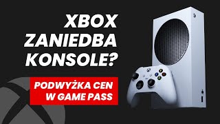 Podwyżka cen w Game Pass  Czy Xbox zaniedba konsole [upl. by Aniretake]