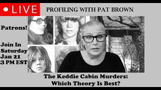 The Keddie Cabin Murders Which Theory is Best KeddieMurders KeddieCabinMurders [upl. by Popele]