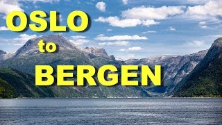 Oslo to Bergen Norway by Train through the mountains and Boat through the fjords [upl. by Malinin]