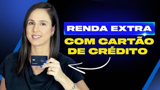 3 formas de UTILIZAR O LIMITE DO CARTÃO DE CRÉDITO para GANHAR DINHEIRO Renda extra com cartão [upl. by Forward]