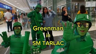 Greenman in SM TARLAC [upl. by Barnaby]