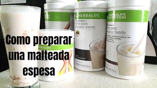 como PREPARAR una MALTEADA ESPESA Herbalife [upl. by Juni671]