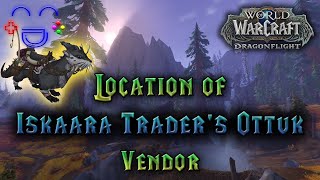 Iskaara Traders Ottuk Vendor Position  Dragonflight [upl. by Puri40]