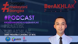 PODCAST IMPLEMENTASI CORE VALUES ASN BERAKHLAK  LATSAR CPNS BNN TAHUN 2022 ASNBNNKERENDANBERAKHLAK [upl. by Sitruc]