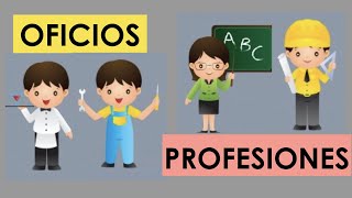 Los oficios y las profesiones [upl. by Manolo]