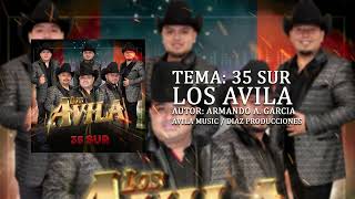 Los Avila 35 Sur Estudio 2023 1 [upl. by Nicko]