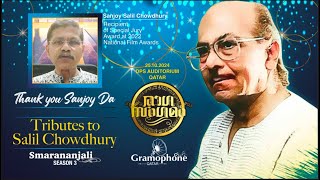 SmarananjaliRaaga SangamamThank you Sanjay DaTributes to Salil Chowdhury [upl. by Uamak716]