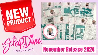 Scrap Diva Designs NEW November 2024 Release 🤩 [upl. by Yerbua]