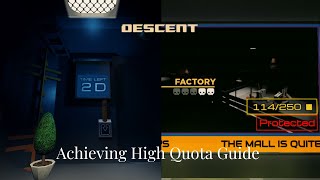 Roblox  DESCENT  High Quota Guide [upl. by Nicholl]