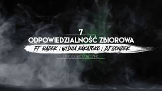 7 Śp Papug ft Śp Radek Wiśnia Bakajoko Dj Gondek Odpowiedzialność zbiorowa prod Kozaczek [upl. by Aicil692]